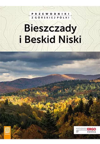 Bieszczady i Beskid Niski. Wydanie 3 - Książki