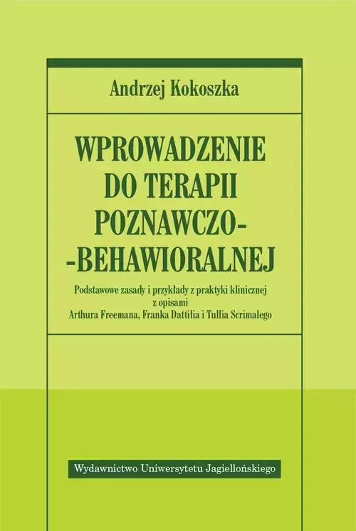 Wprowadzenie do terapii poznawczo-behawioralnej - Książki