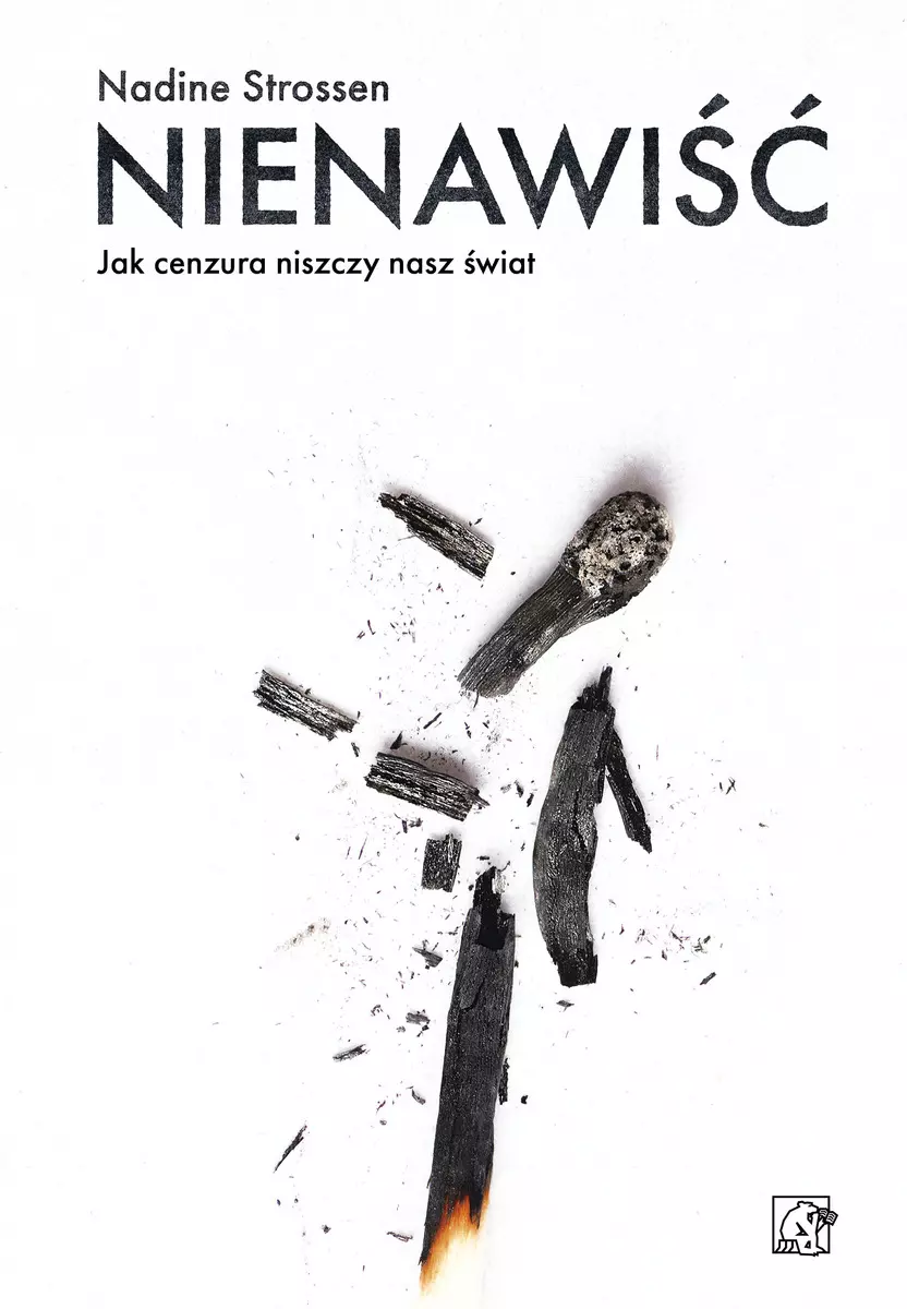 Nienawiść. Jak cenzura niszczy nasz świat - Książki