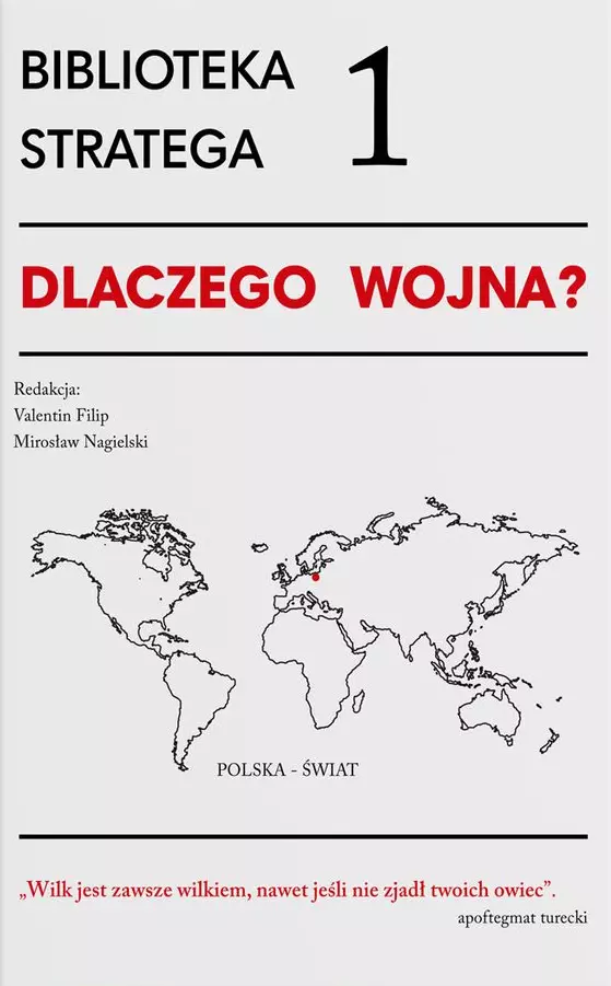 Biblioteka Stratega. Seria 1. Dlaczego wojna? - Książki