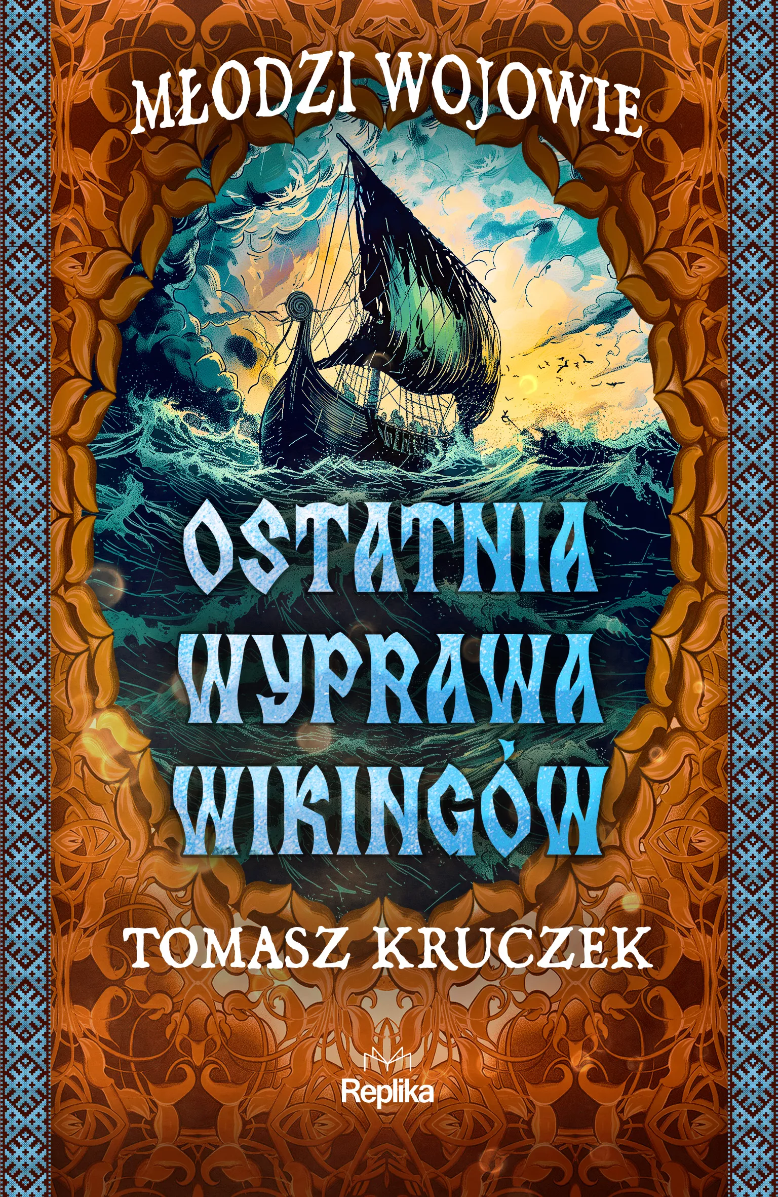 Młodzi Wojowie. 3. Ostatnia wyprawa wikingów - Książki