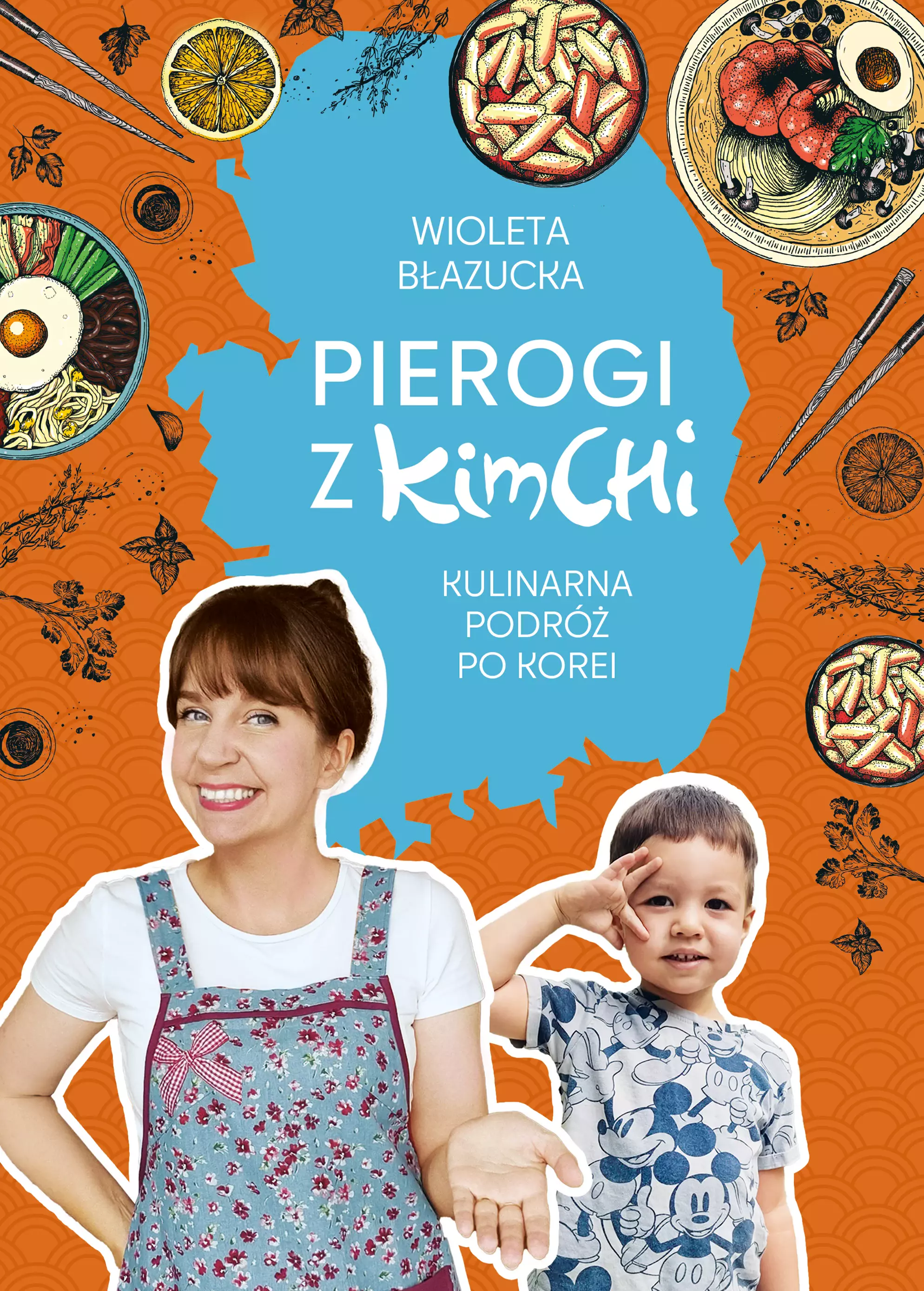 Pierogi z kimchi. Kulinarna podróż po Korei - Książki