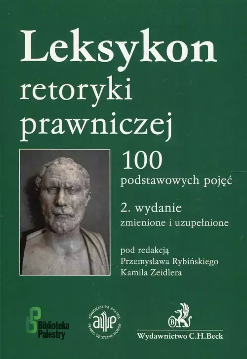 Leksykon retoryki prawniczej. 100 podstawowych pojęć, wydanie 2 - Książki