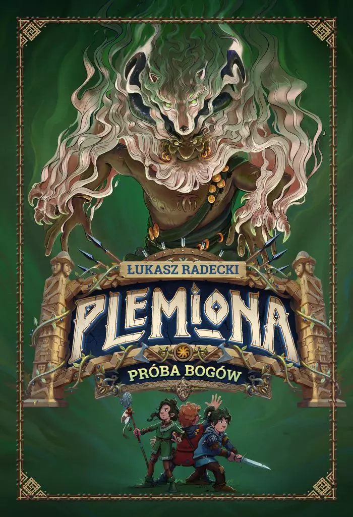 Plemiona. Tom 2. Próba bogów - Książki