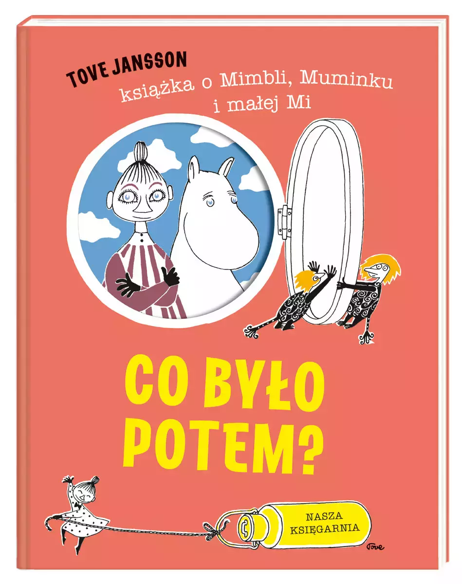 Co było potem? Książka o Mimbli, Muminku i małej Mi - Książki