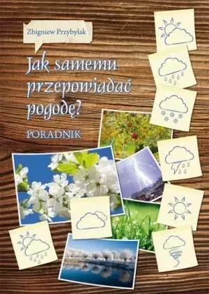 Jak samemu przepowiadać pogodę - Książki
