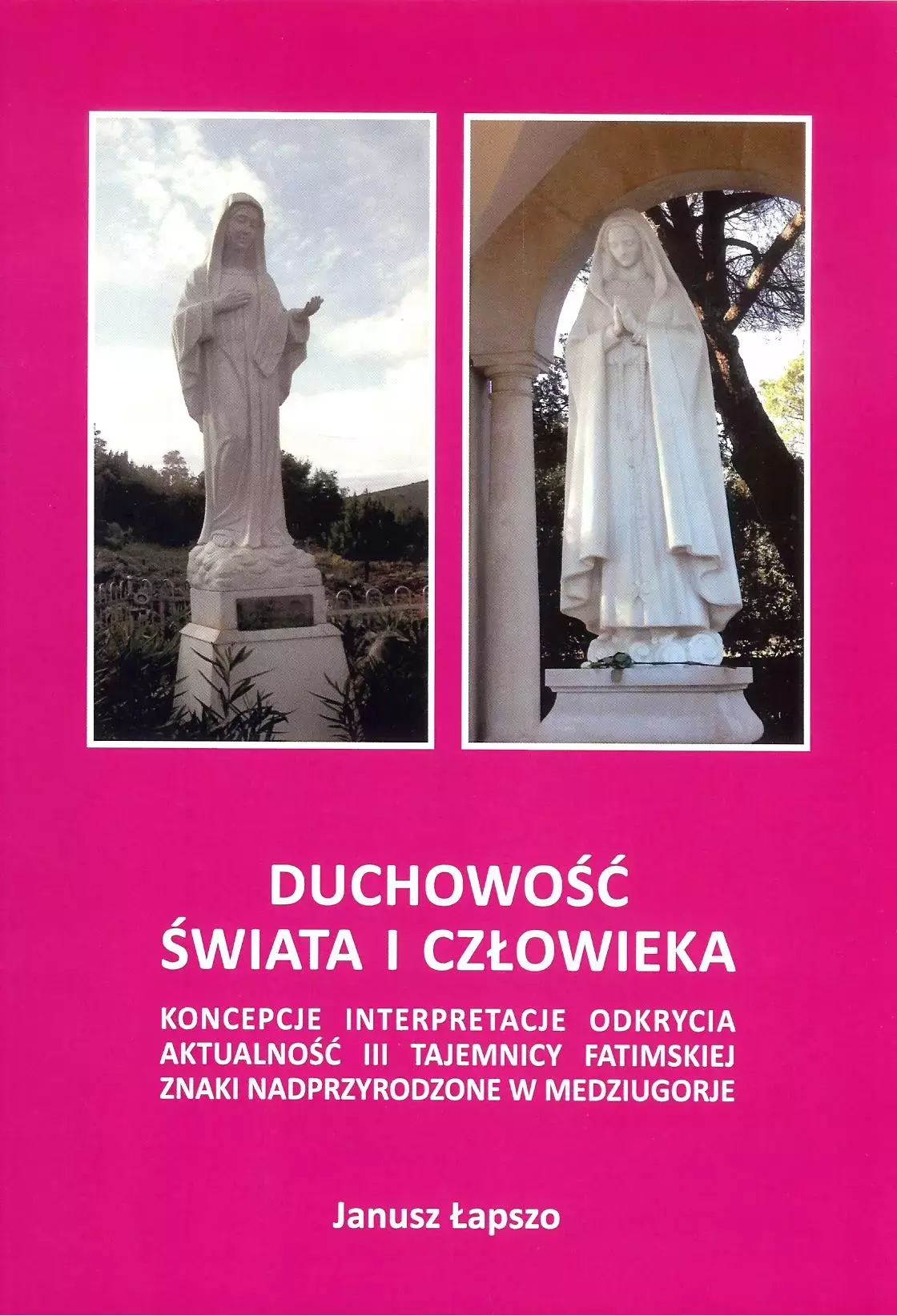 Duchowość świata i człowieka - Książki