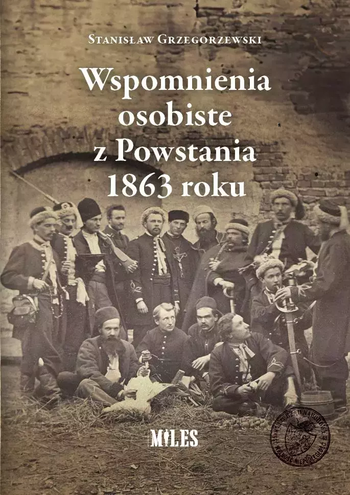 Wspomnienia osobiste z Powstania 1863 roku - Książki