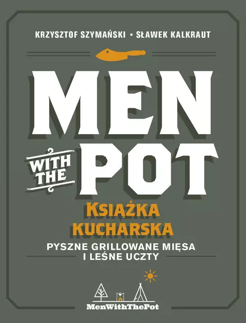 Men with the Pot książka kucharska - Książki