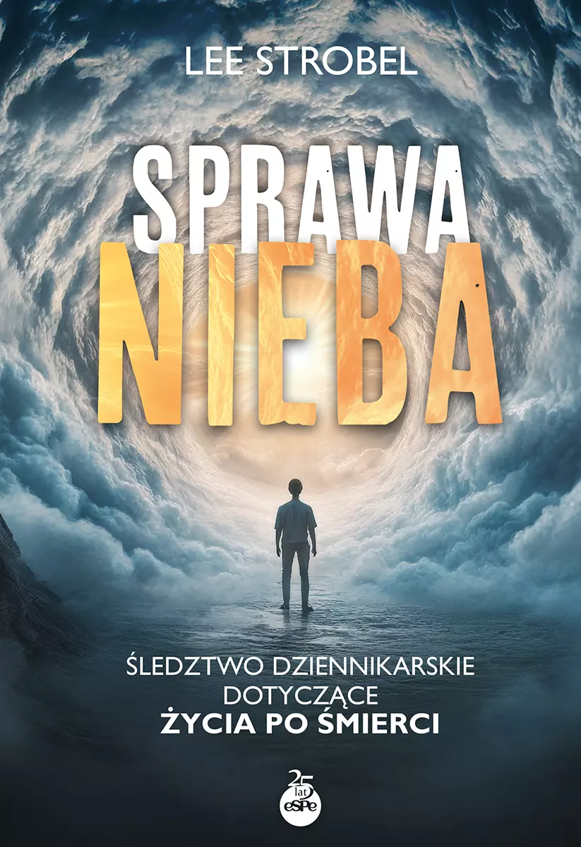 Sprawa nieba. Śledztwo dziennikarskie dotyczące życia po śmierci - Książki