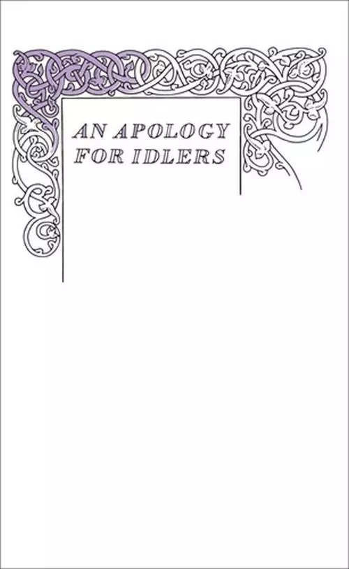 An Apology for Idlers - Książki