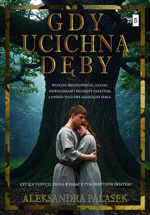 Gdy ucichną dęby - Książki