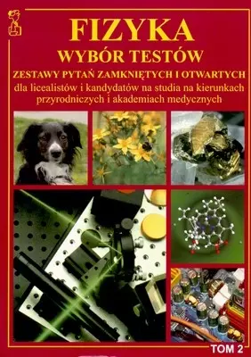 Fizyka - Wybór testów. Tom 2 - Książki