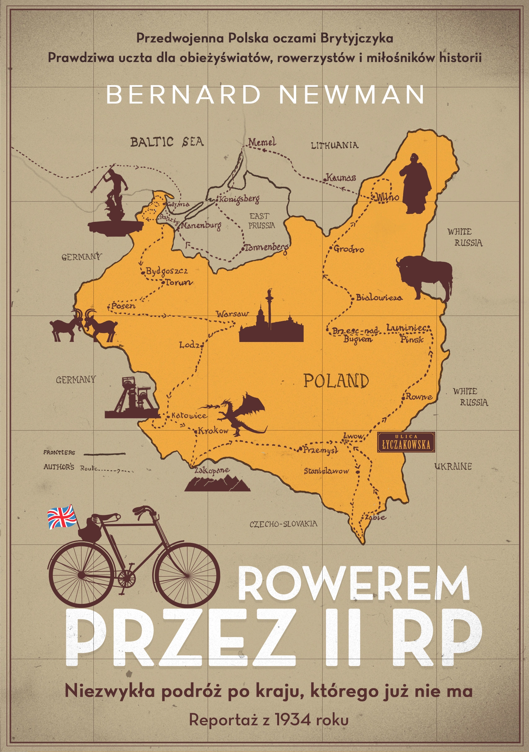 Rowerem przez II RP. Niezwykła podróż po kraju, którego już nie ma - Książki
