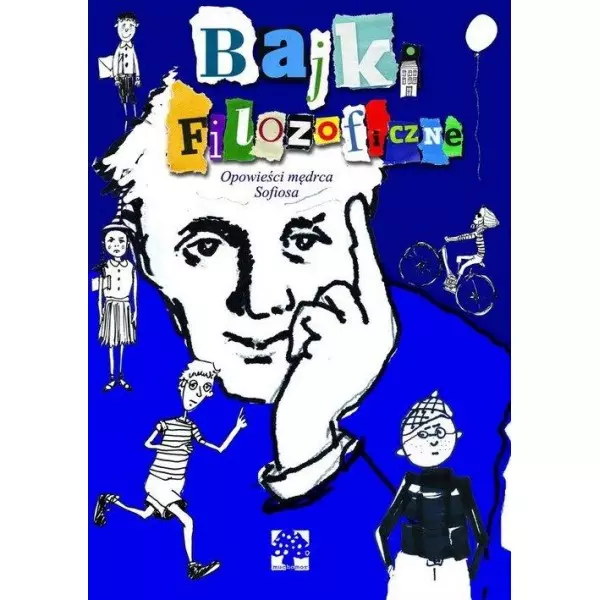 Bajki filozoficzne. Opowieści mędrca Sofiosa - Książki