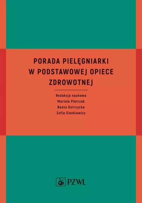 Porada pielęgniarki w podstawowej opiece zdrowotnej - Książki