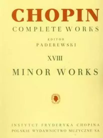 Drobne utwory - Chopin Complete Works XVIII - Muzyka