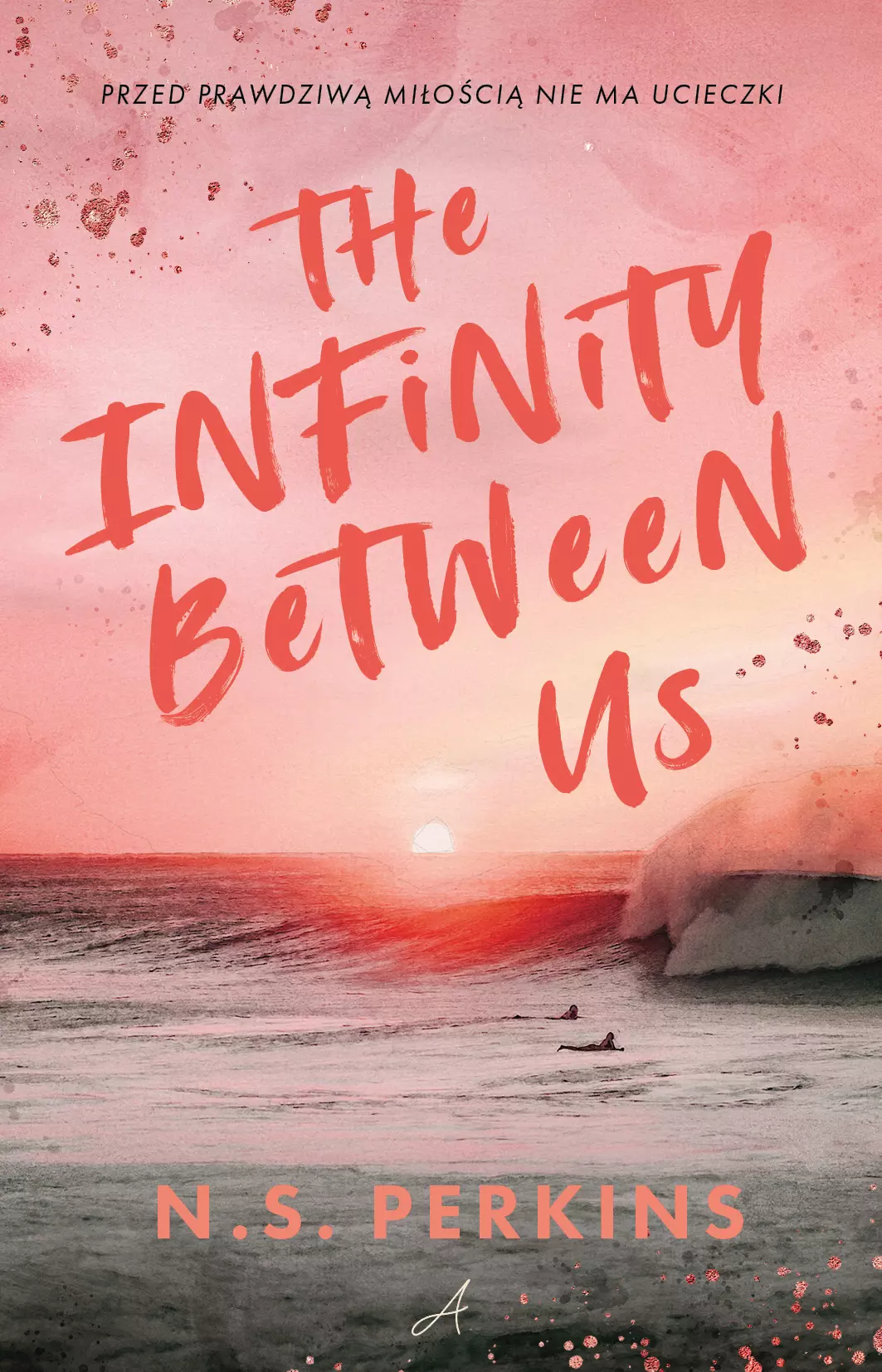 The Infinity Between Us - Książki