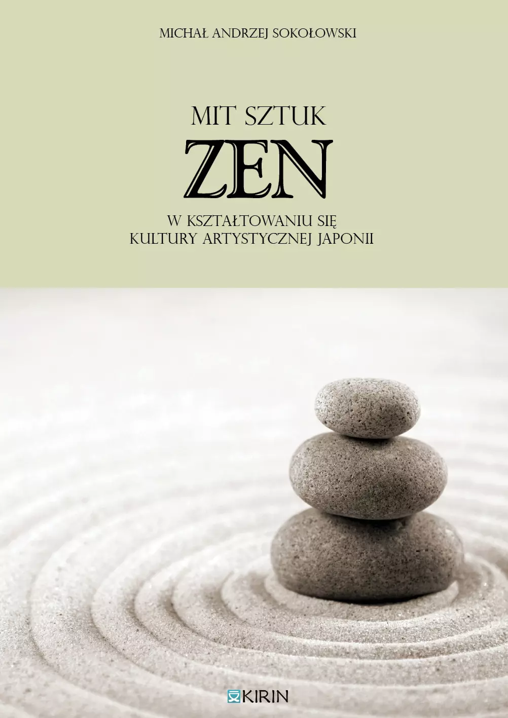 Mit „sztuk zen” w kształtowaniu się kultury artystycznej Japonii - Książki