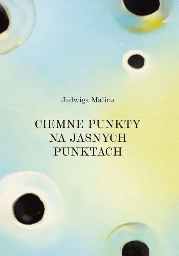 Ciemne punkty na jasnych punktach - Książki