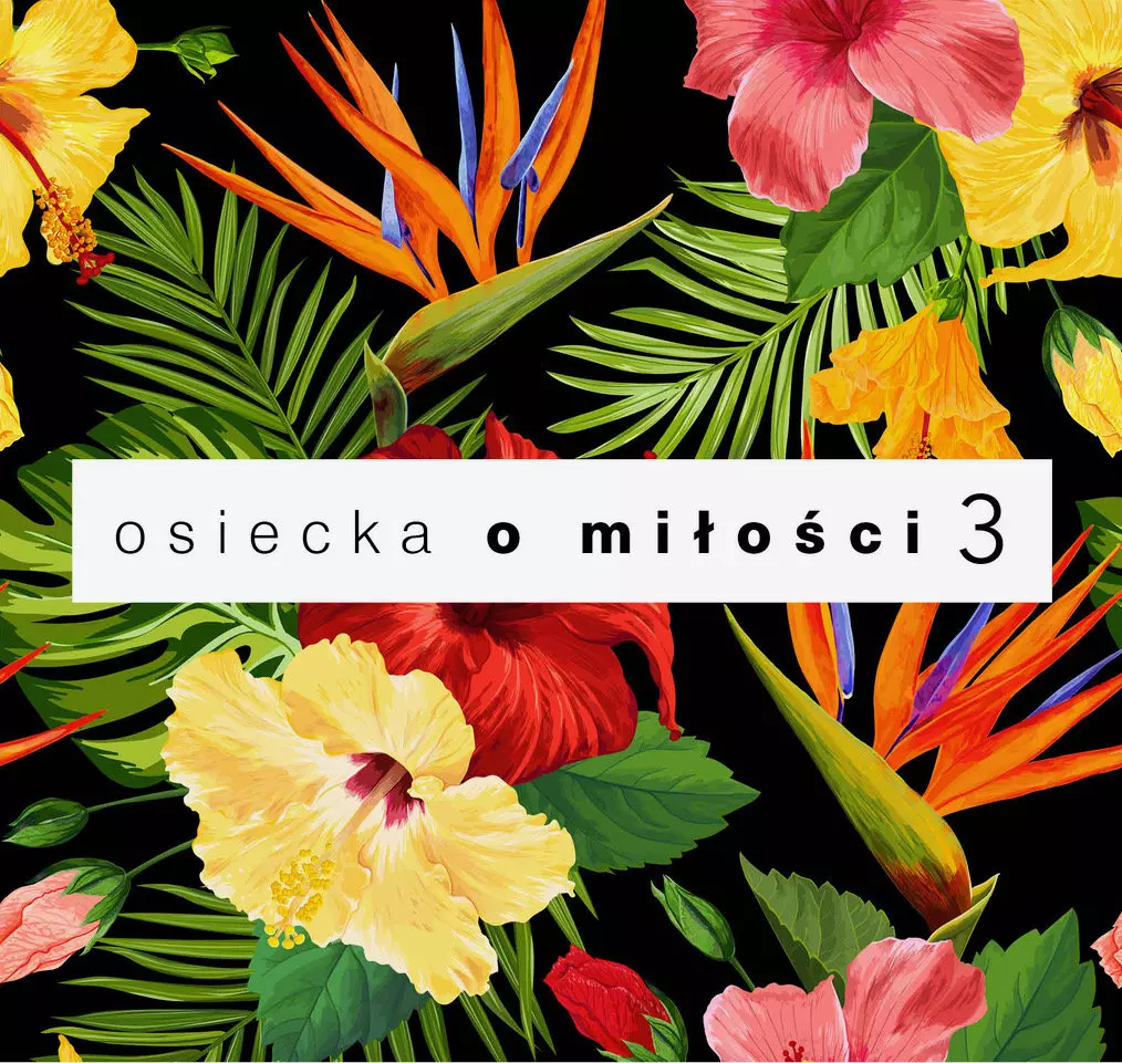 Osiecka o miłości. Volume 3. CD - Muzyka