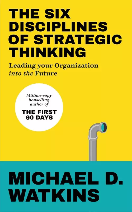 The Six Disciplines of Strategic Thinking - Książki