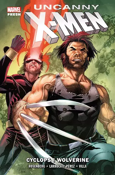 Uncanny X-Men. Tom 2. Cyclops i Wolverine - Książki