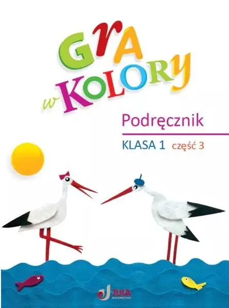 Gra w kolory SP 1 Podręcznik cz.3 - Książki