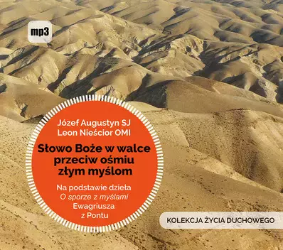 Słowo Boże w walce przeciw ośmiu złym myślom. Audiobook - Audiobooki
