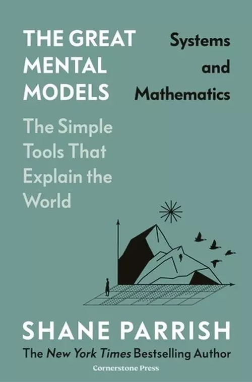 The Great Mental Models: Systems and Mathematics - Książki