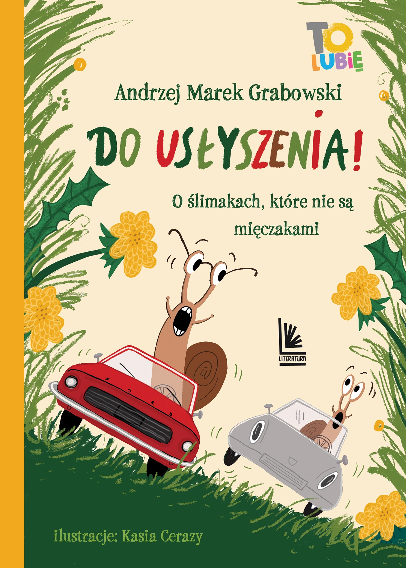 Do usłyszenia!. O ślimakach, które nie są mięczakami - Książki