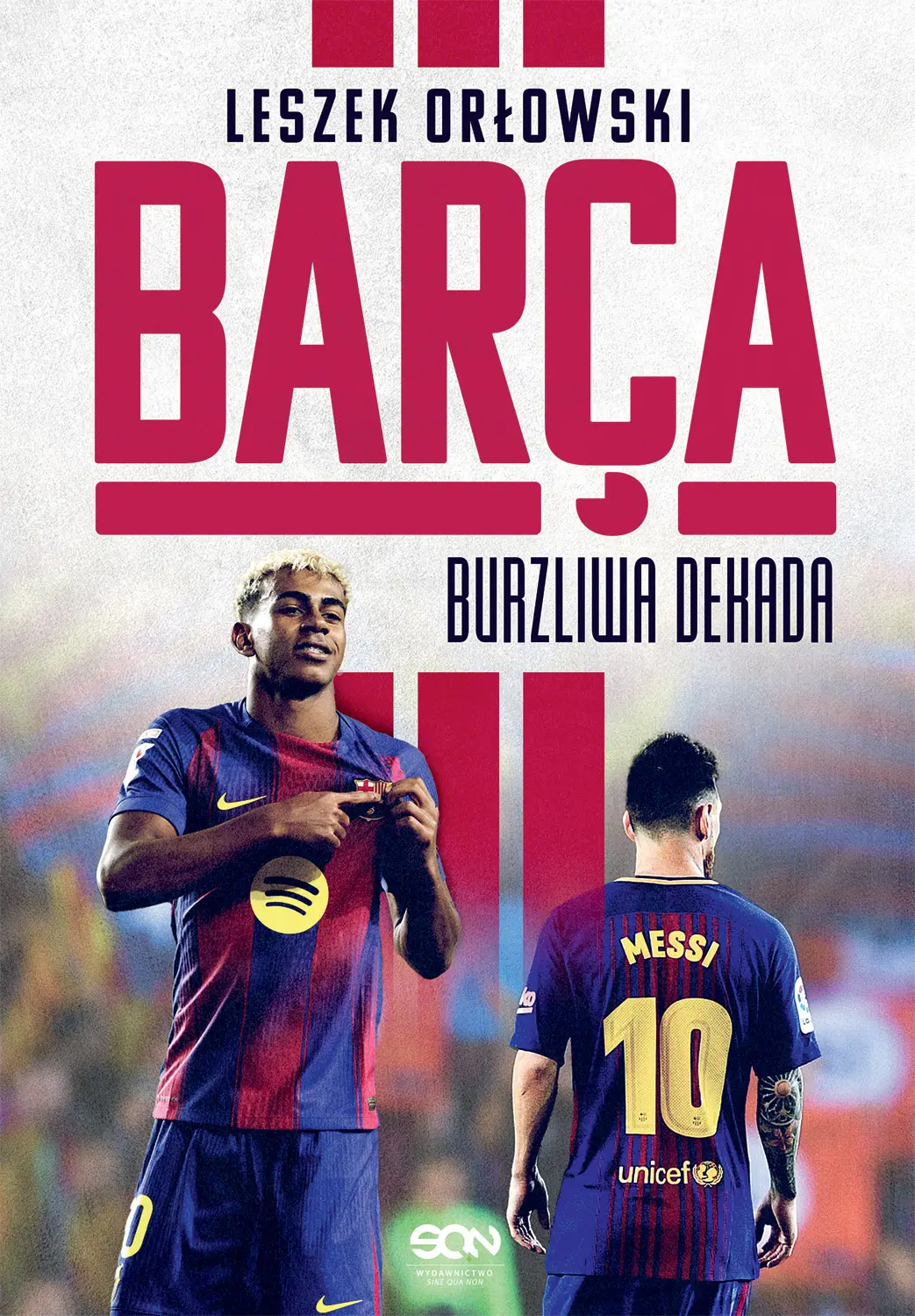 Barça. Burzliwa dekada - Książki