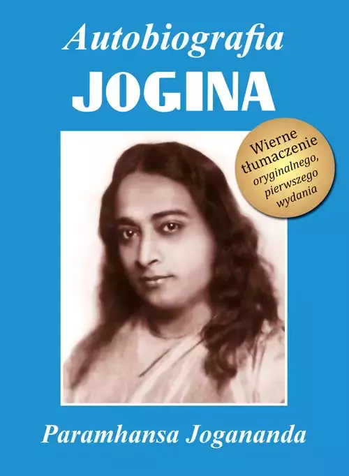 Autobiografia jogina  Tom 1 - Książki