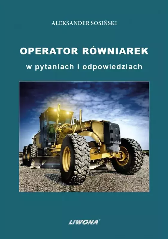 Operator równiarek w pytaniach i odpowiedziach - Książki