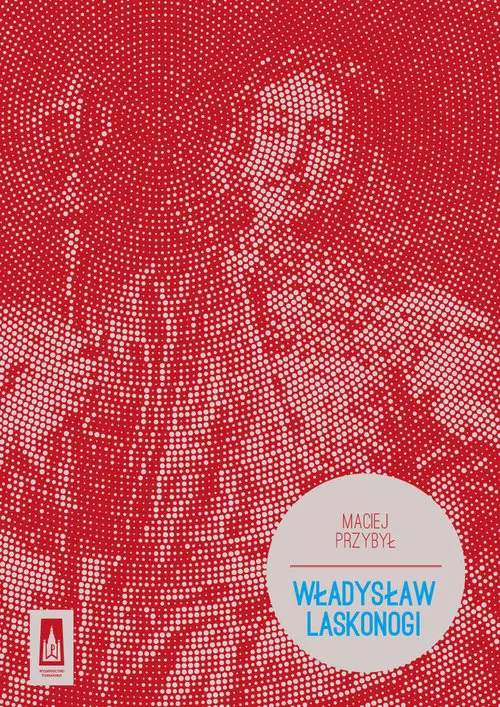 Władysław Laskonogi - Książki