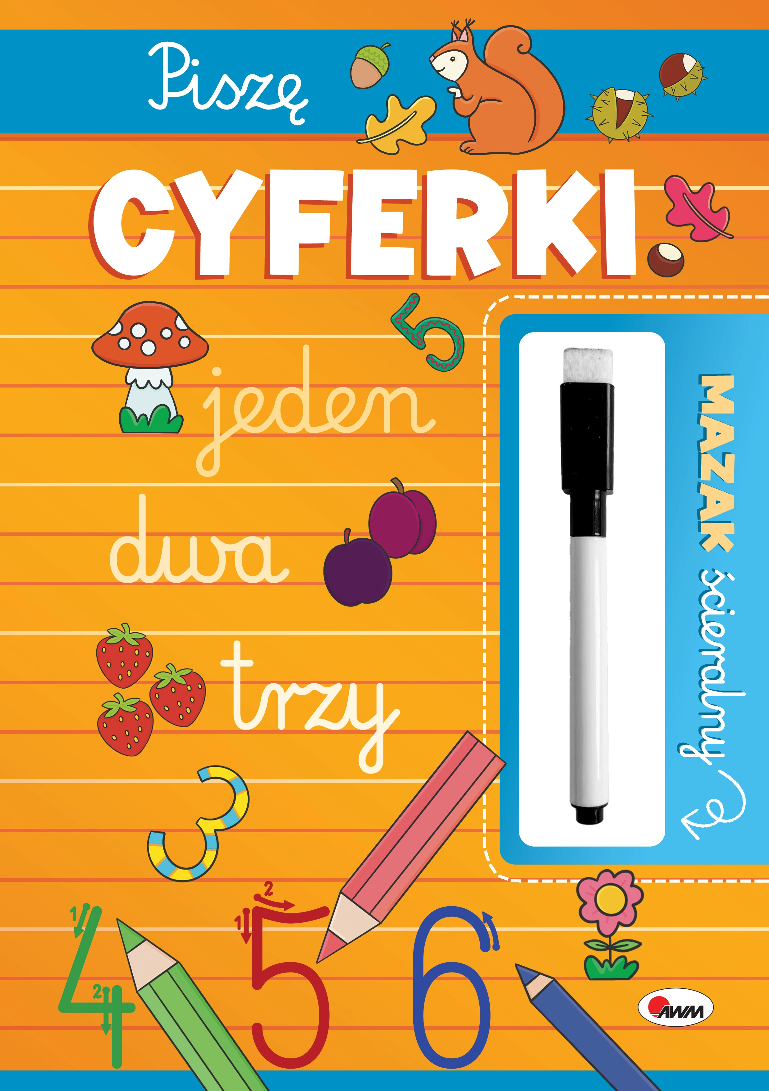 Piszę cyferki. Mazak ścieralny - Książki