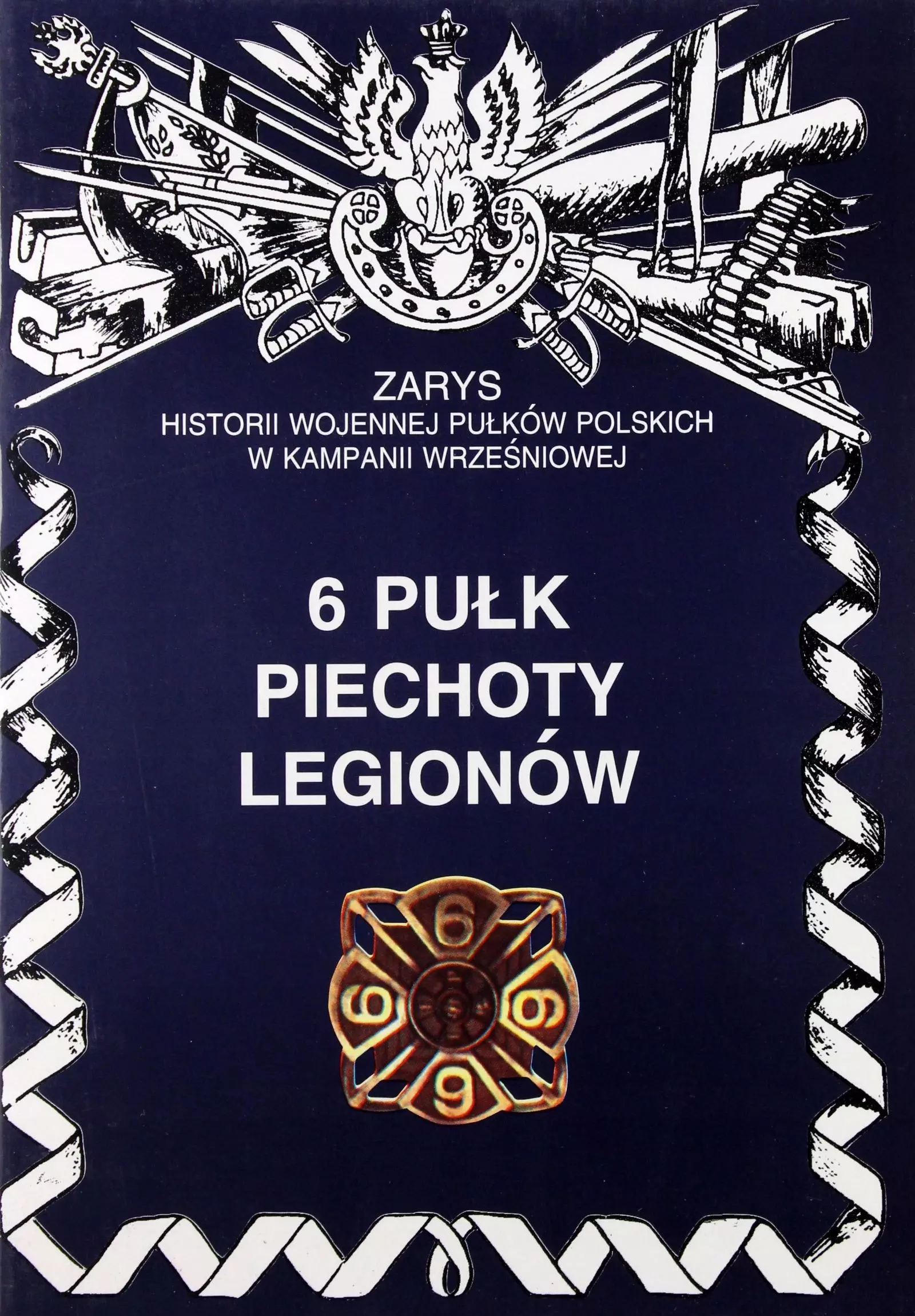6 Pułk Piechoty Legionów - Książki