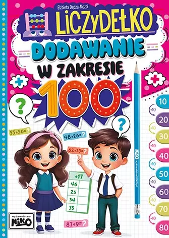 Dodawanie w zakresie 100. Liczydełko - Książki