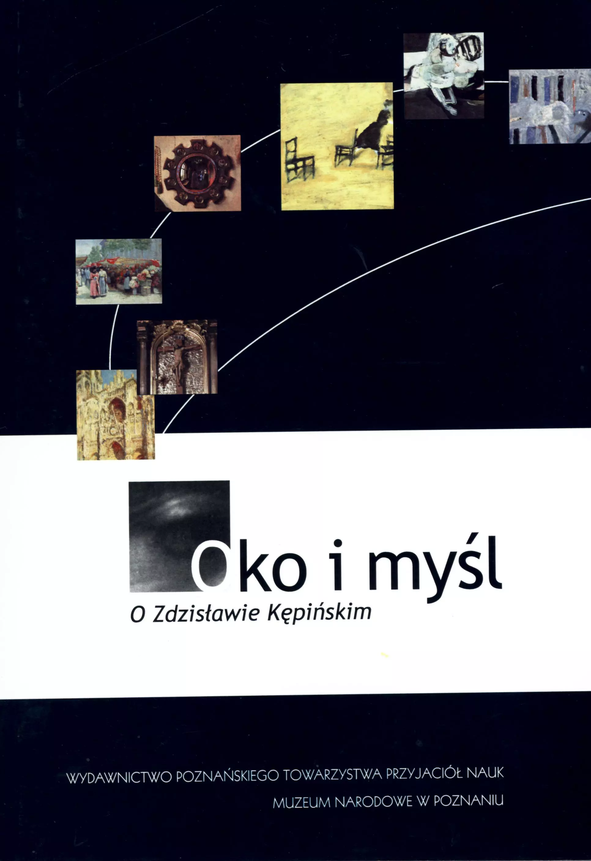 Oko i myśl. O Zdzisławie Kępińskim - Książki