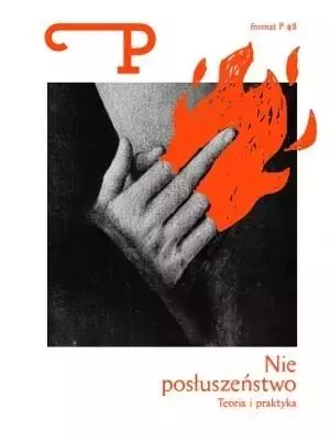 Format P Nr.8 Nieposłuszeństwo. Teoria i praktyka - Książki