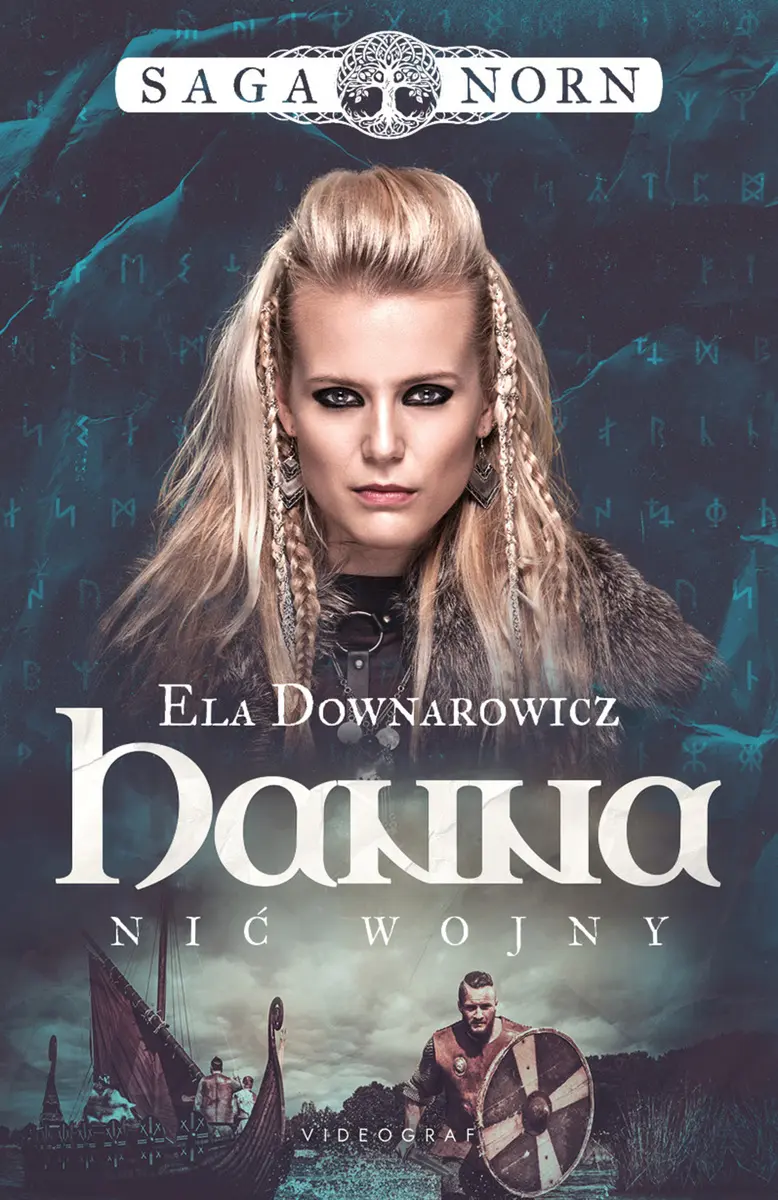 Saga Norn. Tom 1. Hanna, nić wojny - Książki