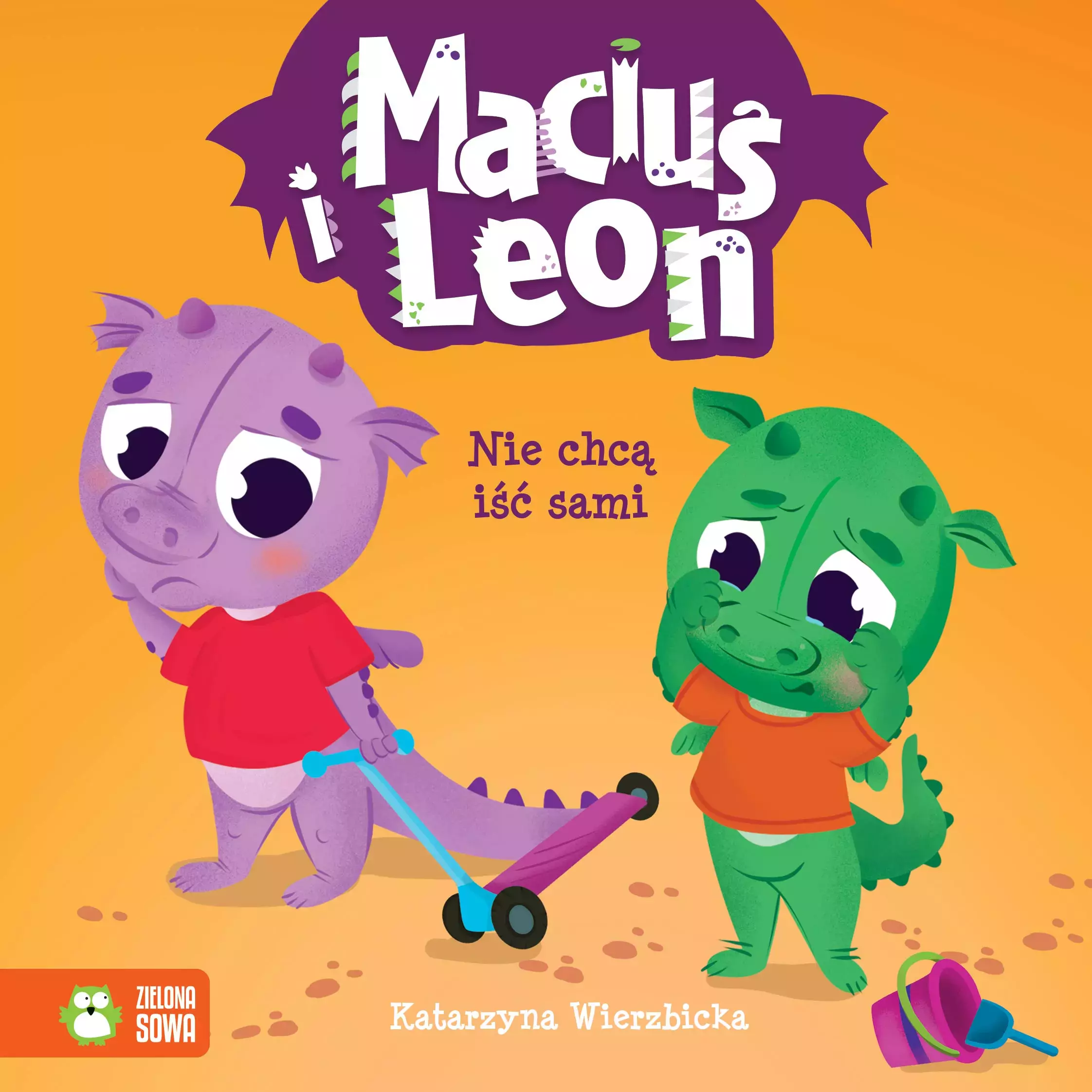 Maciuś i Leon nie chcą iść sami - Książki