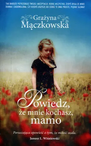 Powiedz że mnie kochasz - Książki