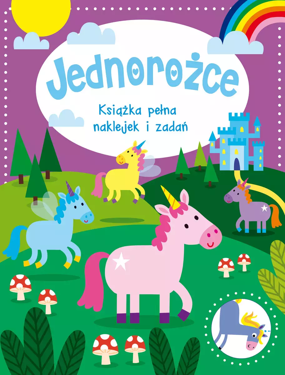 Jednorożce. Książka pełna naklejek i zadań - Książki