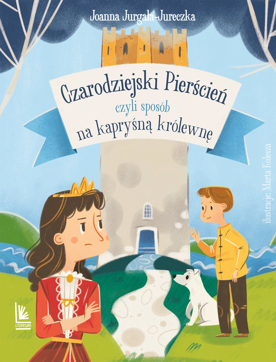 Czarodziejski pierścień, czyli sposób na kapryśną królewnę - Książki