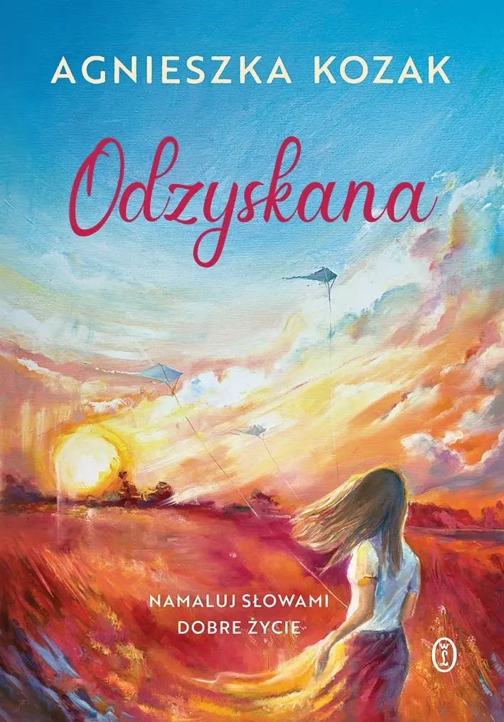 Odzyskana. Namaluj słowami dobre życie - Książki