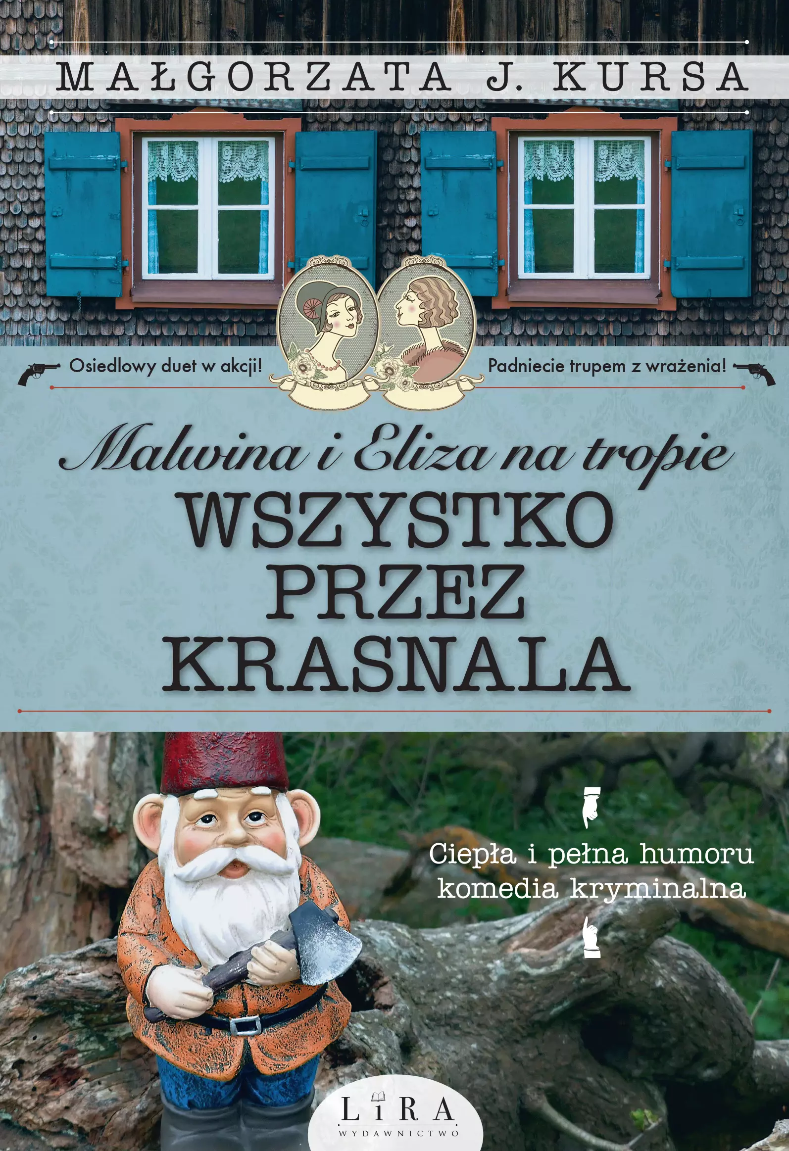 Malwina i Eliza na tropie. Wszystko przez krasnala - Książki