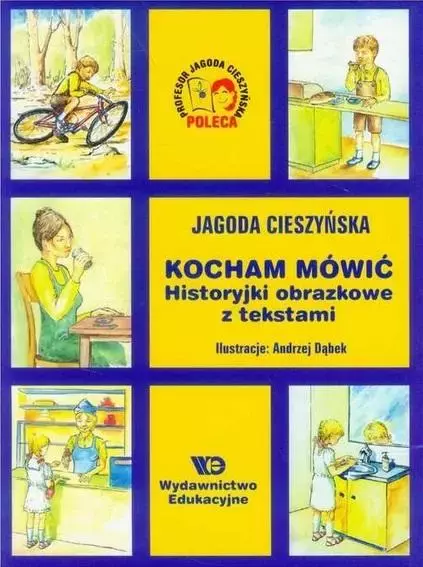 Kocham mówić - Historyjki obrazkowe... w.10 - Książki