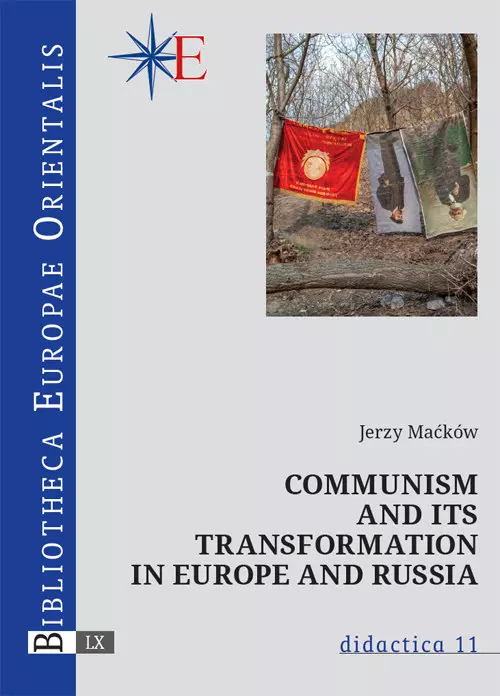 Communism and its transformation in Europe and Russia - Książki