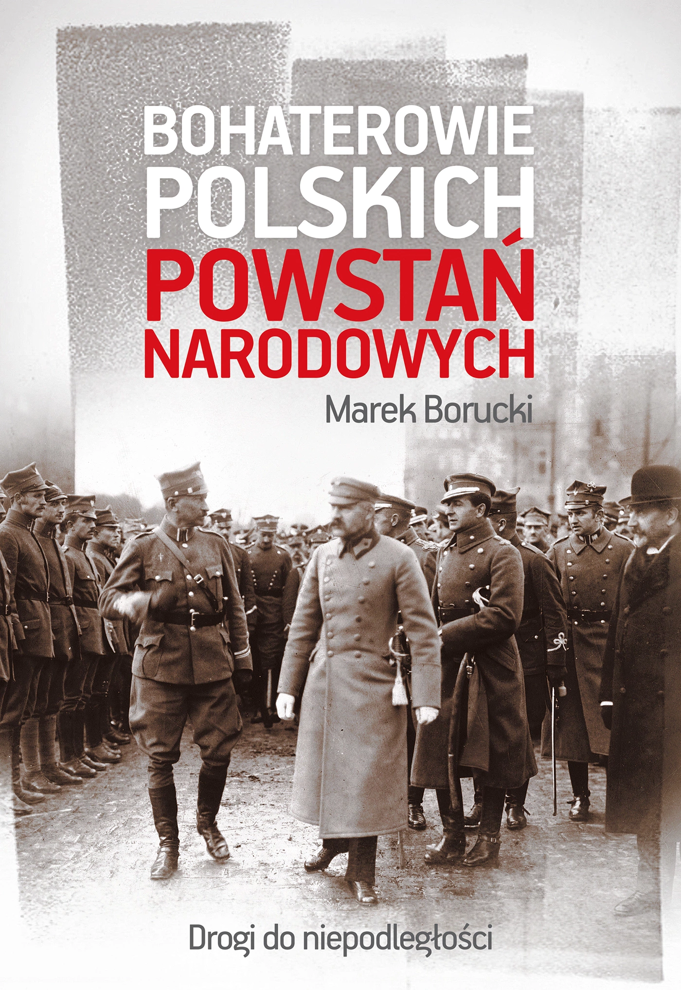 Bohaterowie polskich powstań narodowych - Książki